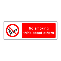 No smoking Think about others