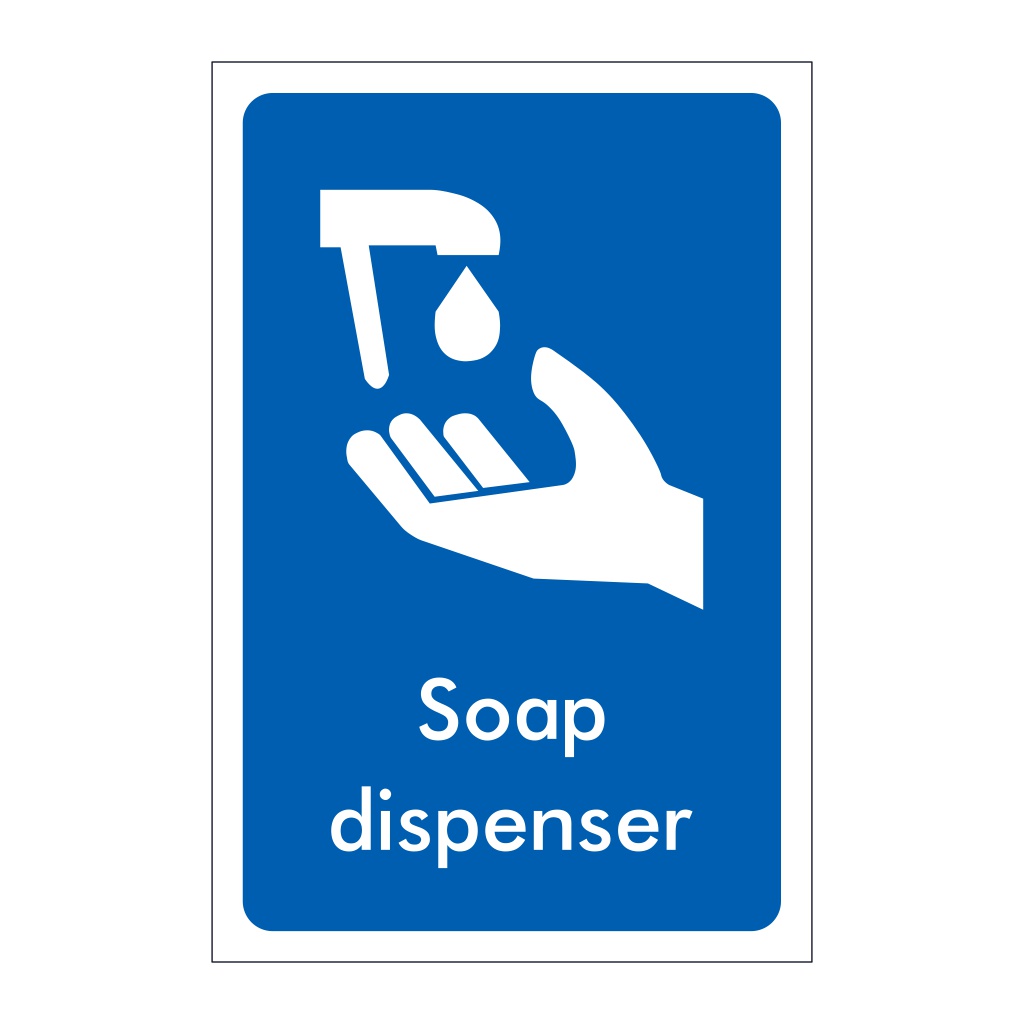 Soap dispenser sign