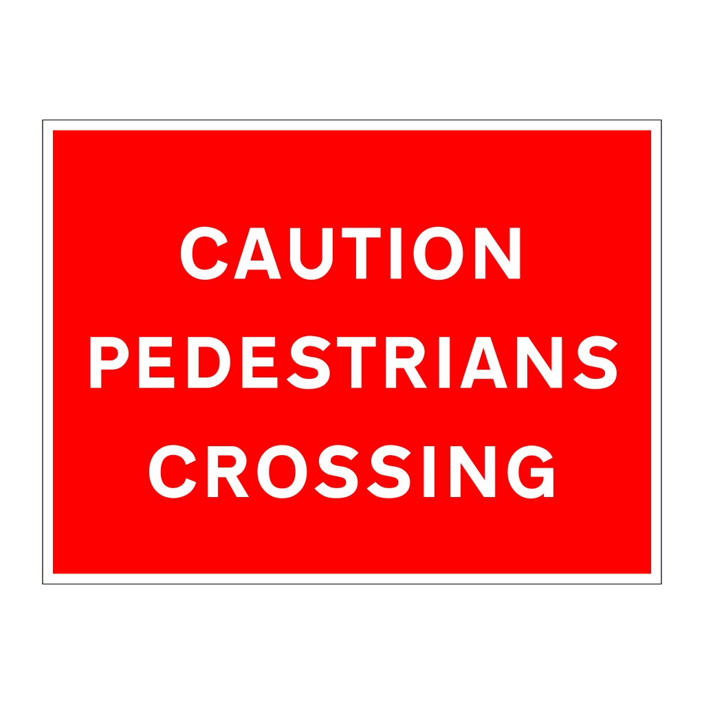 Caution pedestrians crossing sign British Safety Signs