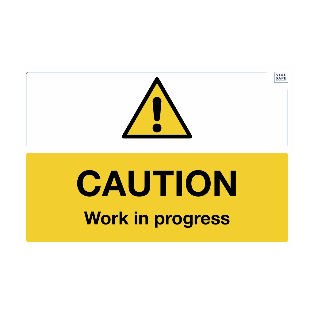 caution work in progress sign