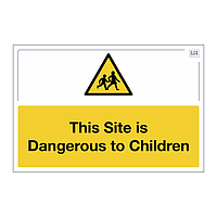 Site Safe - This Site is Dangerous to Children sign