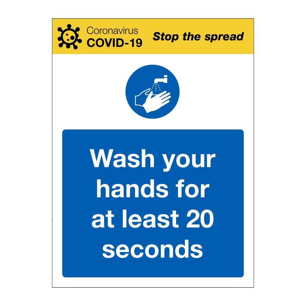 Wash your hands for at least 20 seconds Covid-19 sign | BSS