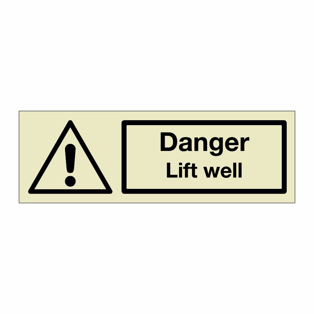 Danger Lift Well Marine Sign British Safety Signs