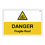 Site Safe - Danger Fragile roof sign