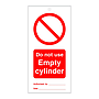 Do not use empty cylinder tie tag Pack of 10 (Marine Sign)