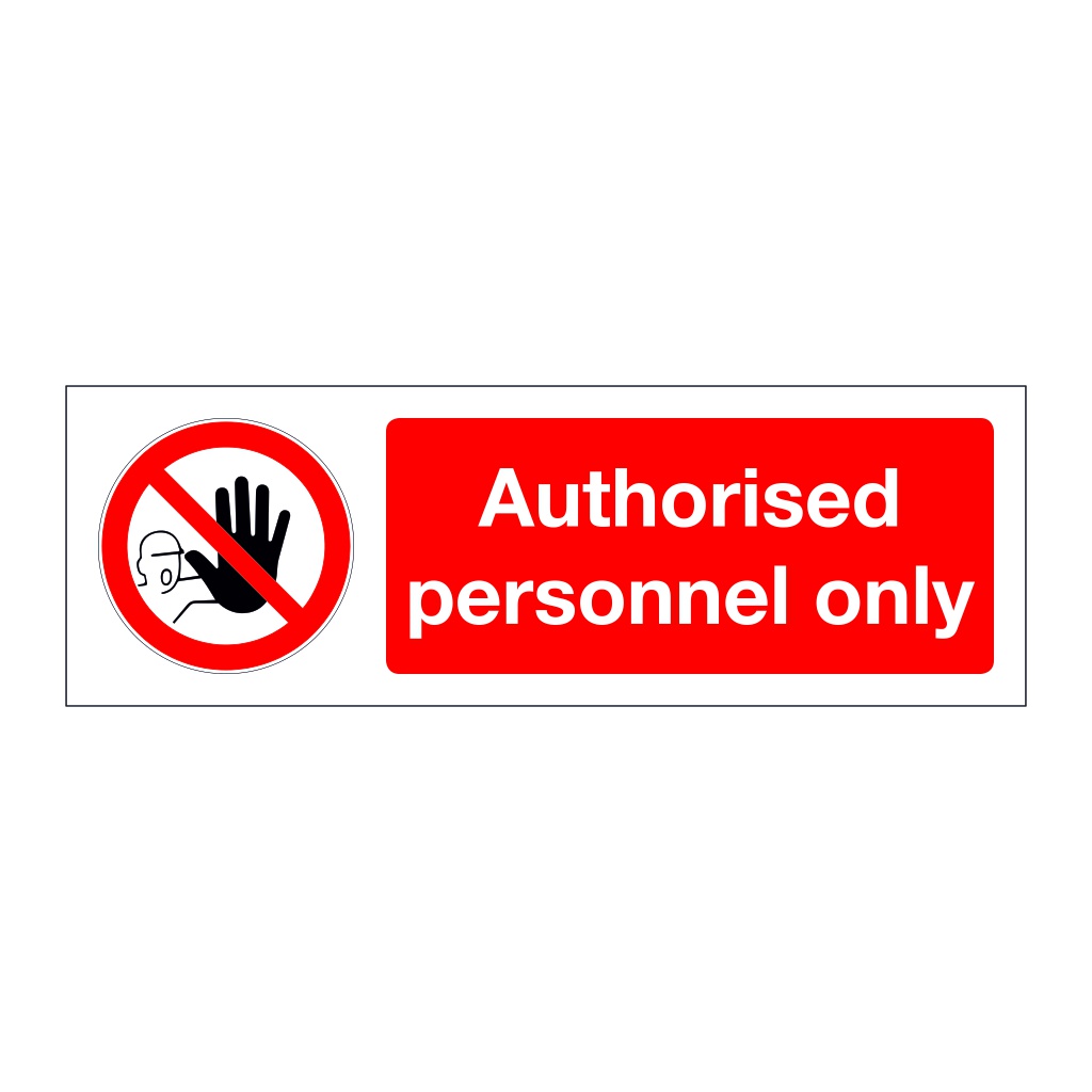 Authorised personnel only (Marine Sign)