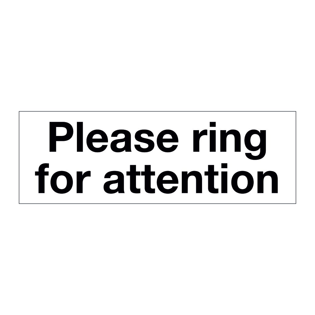 Please ring for attention sign