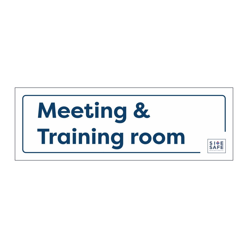 Site Safe - Meeting & Training Room sign