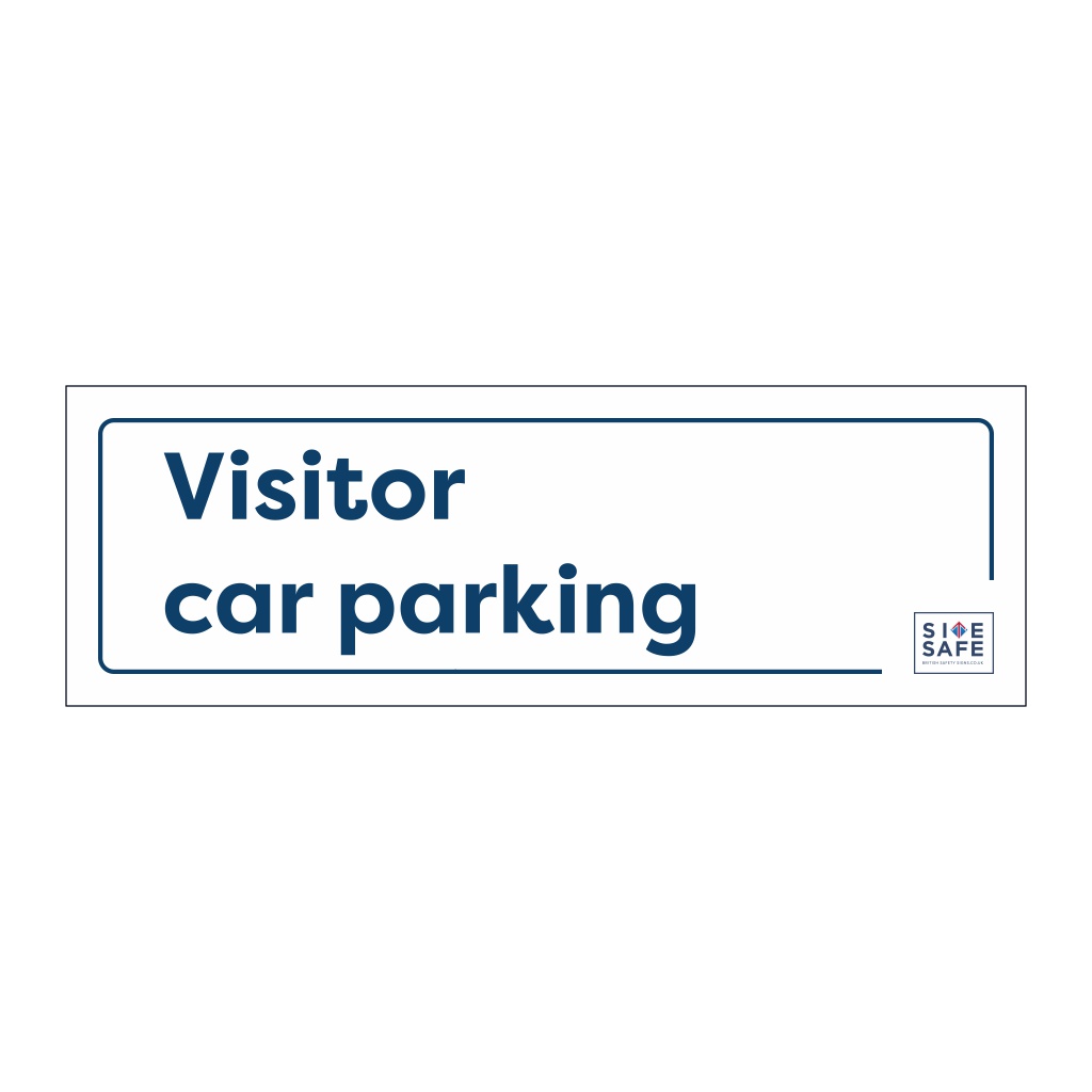 Site Safe - Visitor car parking sign