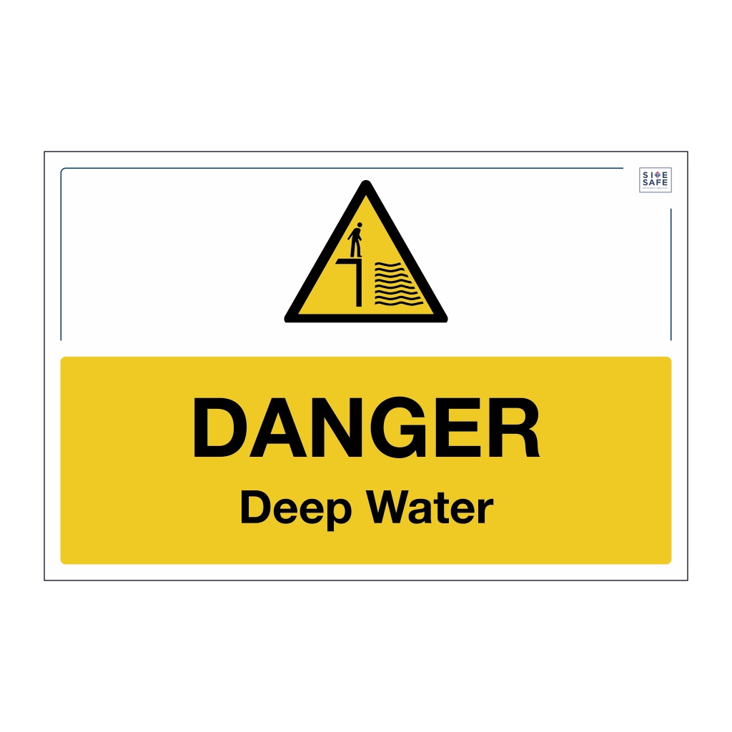 Site Safe - Danger Deep water sign