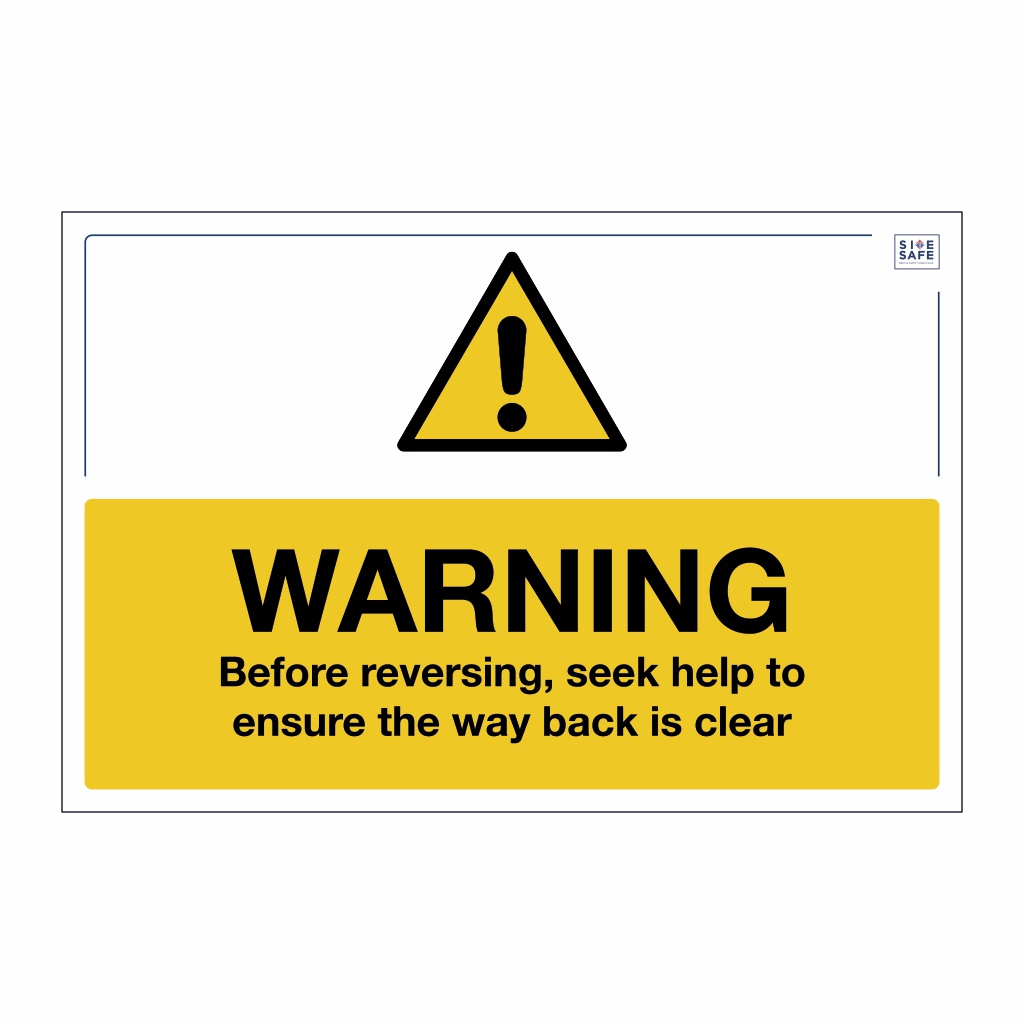 Site Safe - Warning Reversing sign
