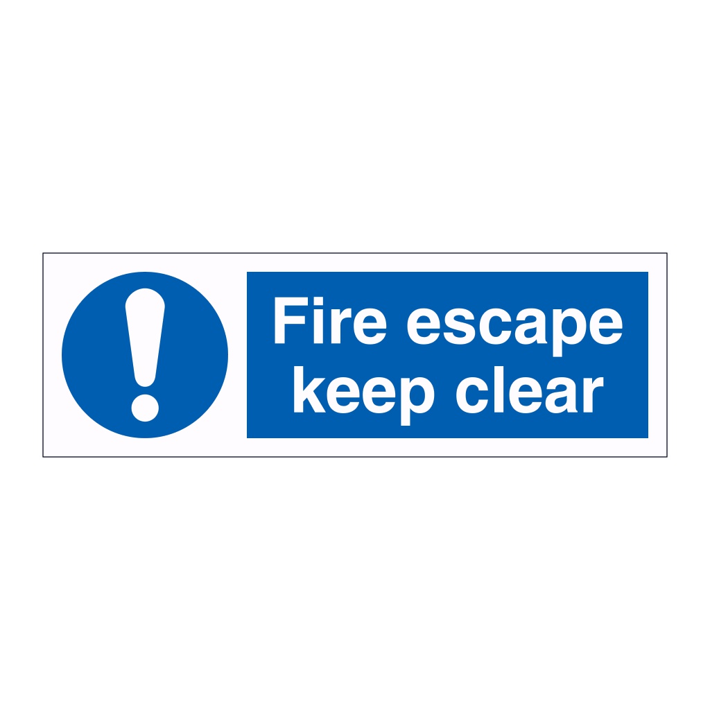 Fire escape keep clear sign