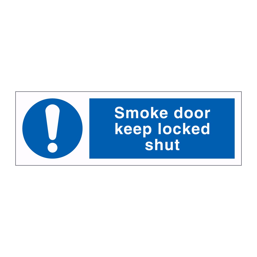 Smoke door Keep locked shut sign
