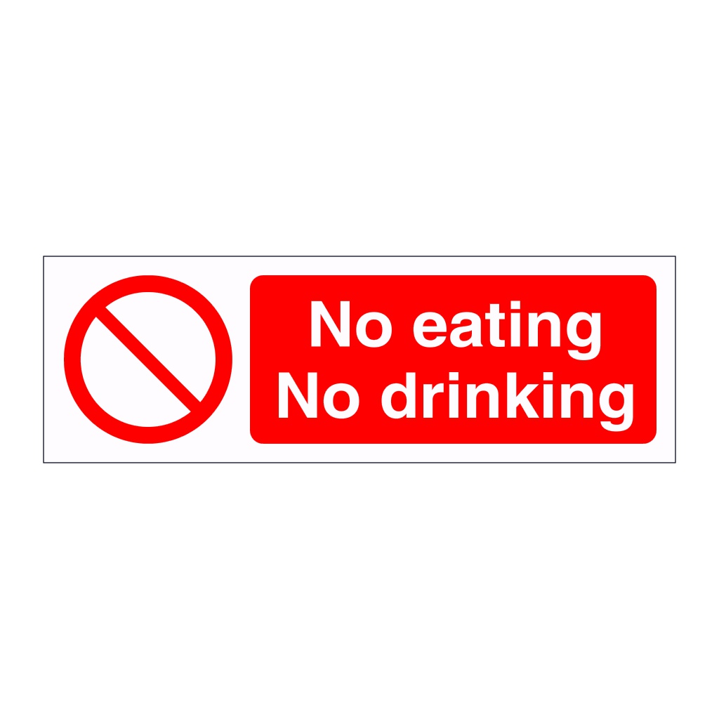 No eating no drinking sign