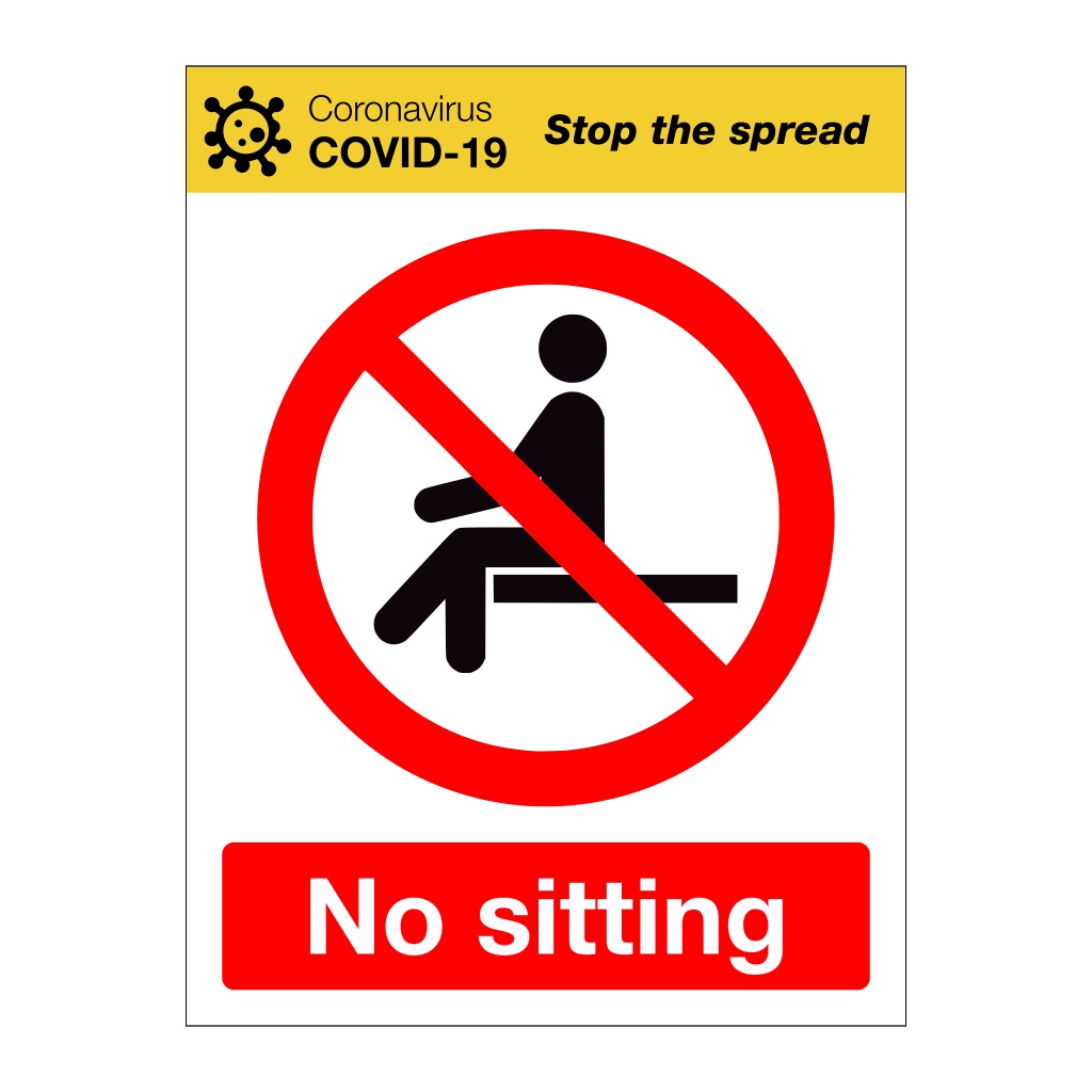 No sitting Covid-19 sign