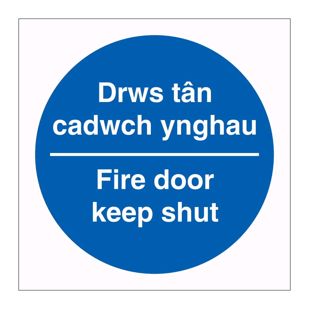 Fire door keep shut English/Welsh sign