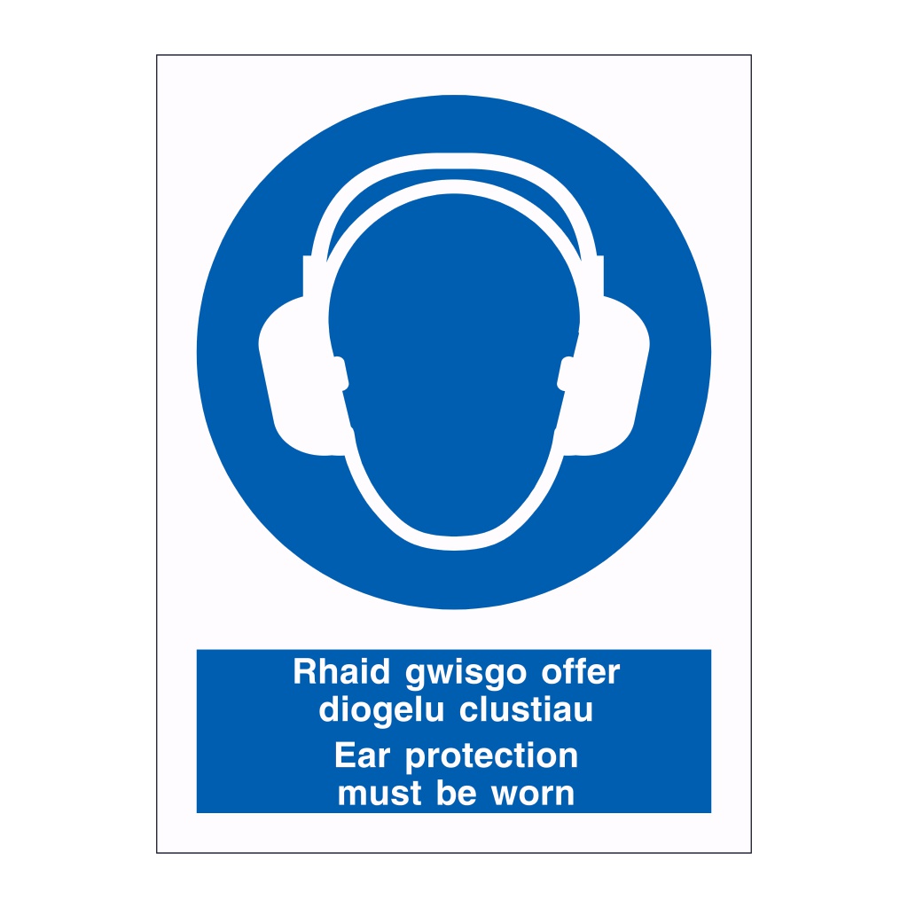 Ear protection must be worn English/Welsh sign