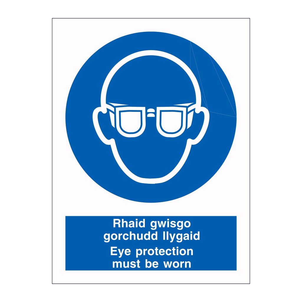 Eye protection must be worn English/Welsh sign