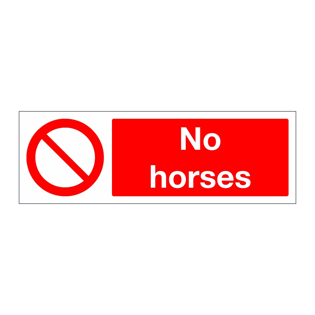 No horses sign