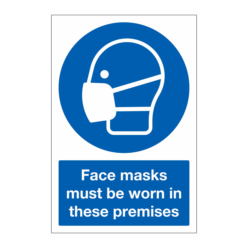 Face masks must be worn in these premises sign