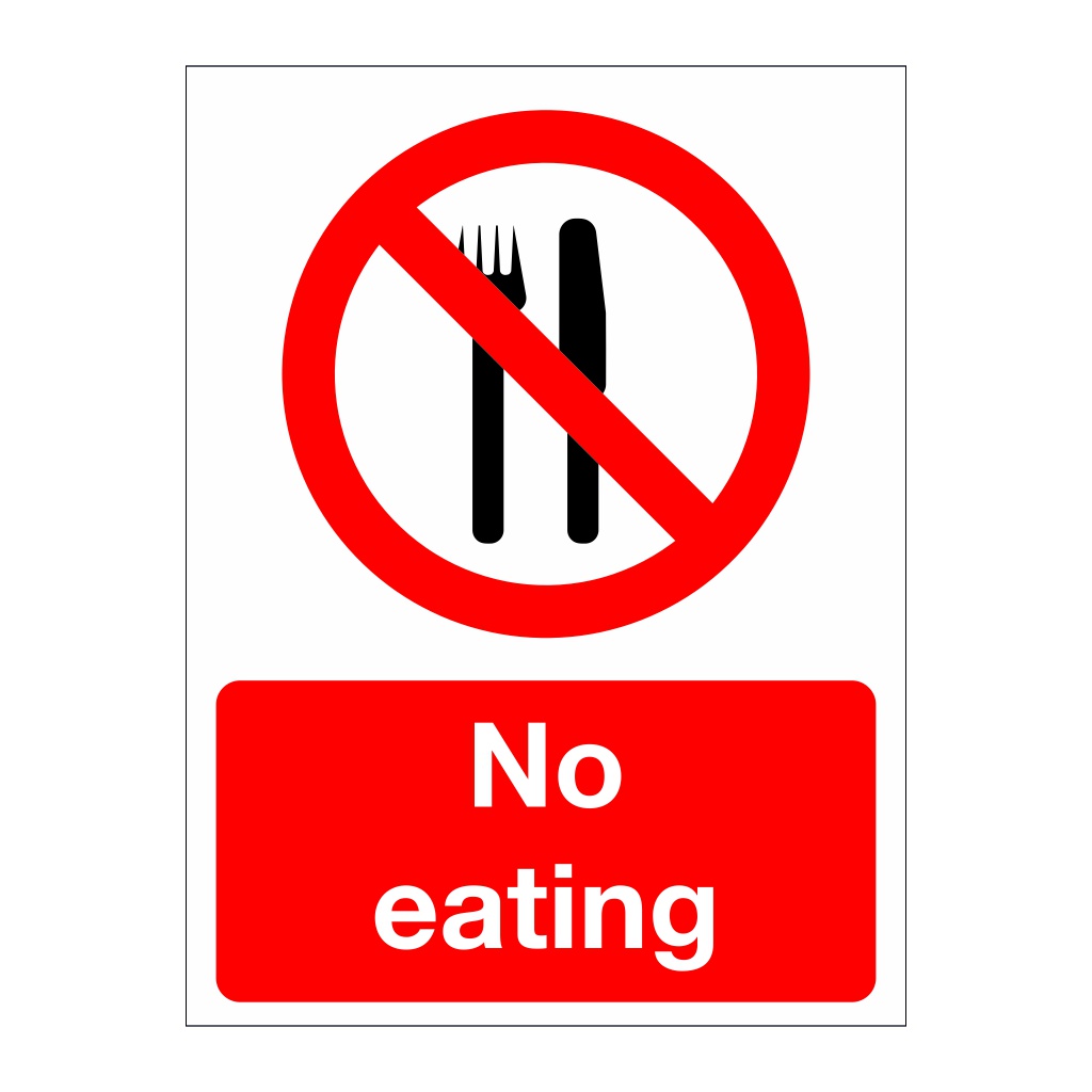 No eating sign