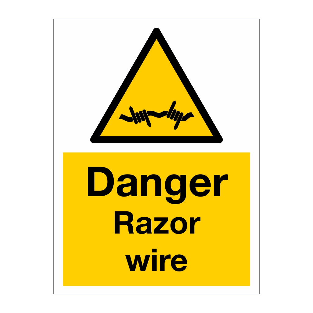 Danger Razor wire sign