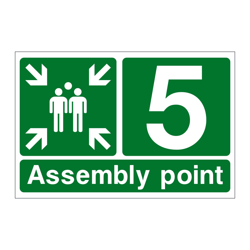 Assembly Point 5 with arrows sign