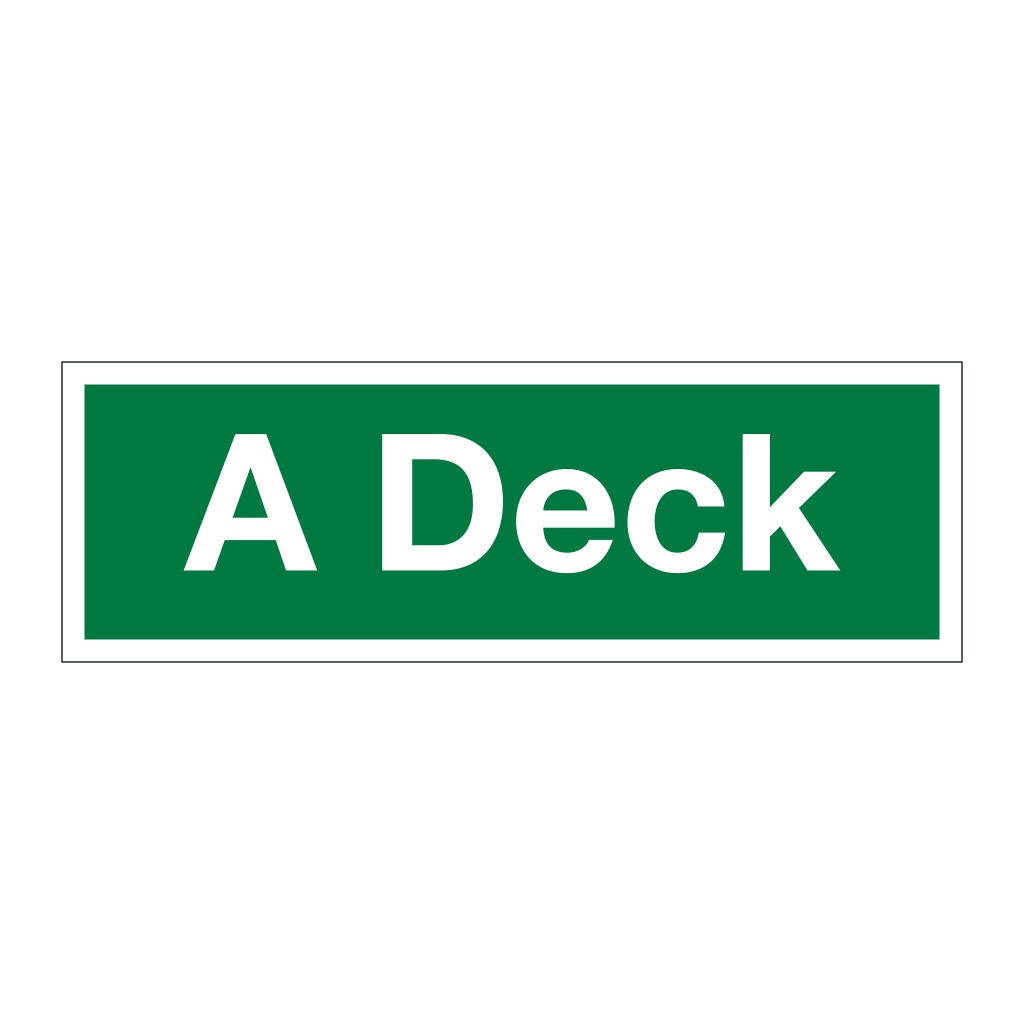 A Deck (Marine Sign)