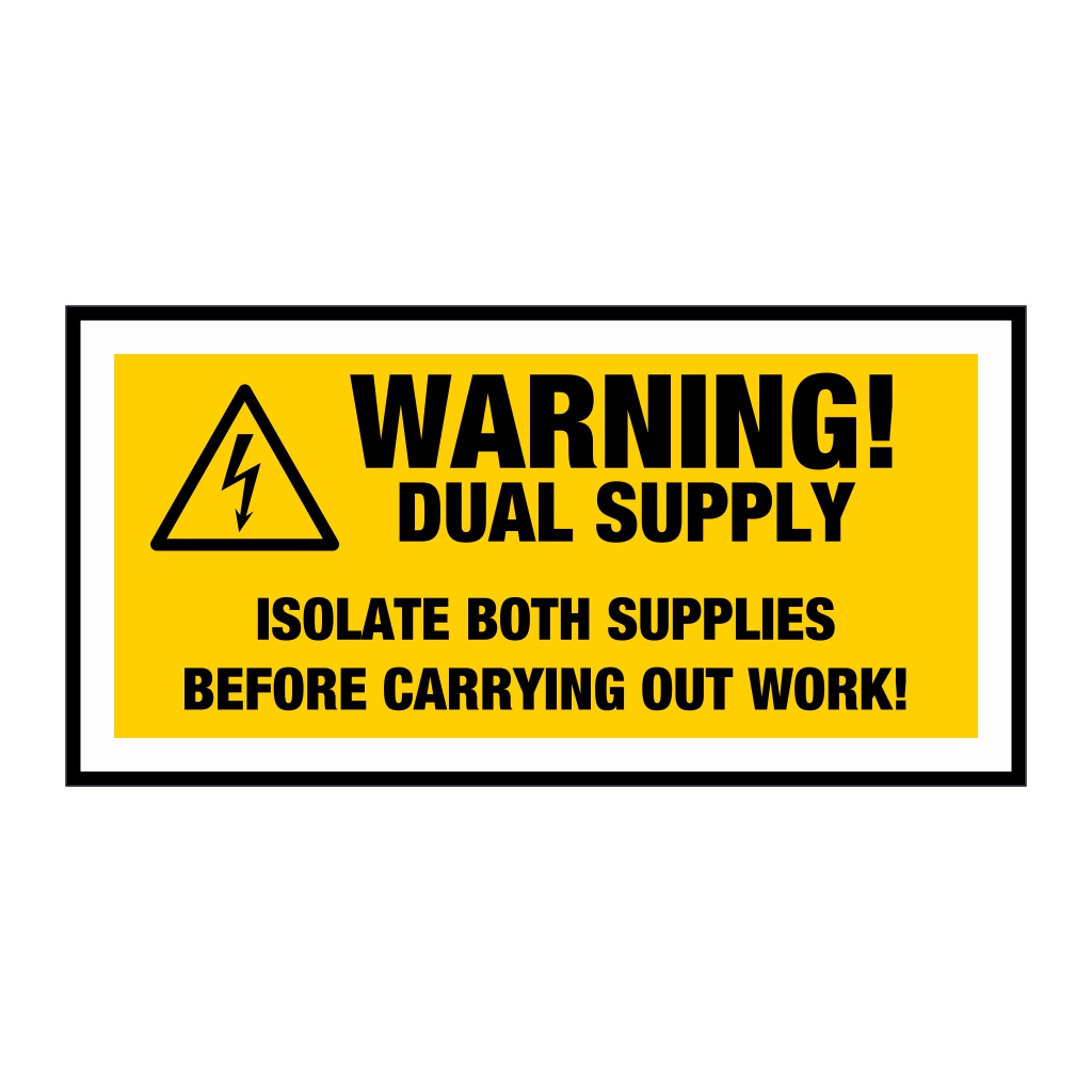 Warning Dual supply sign