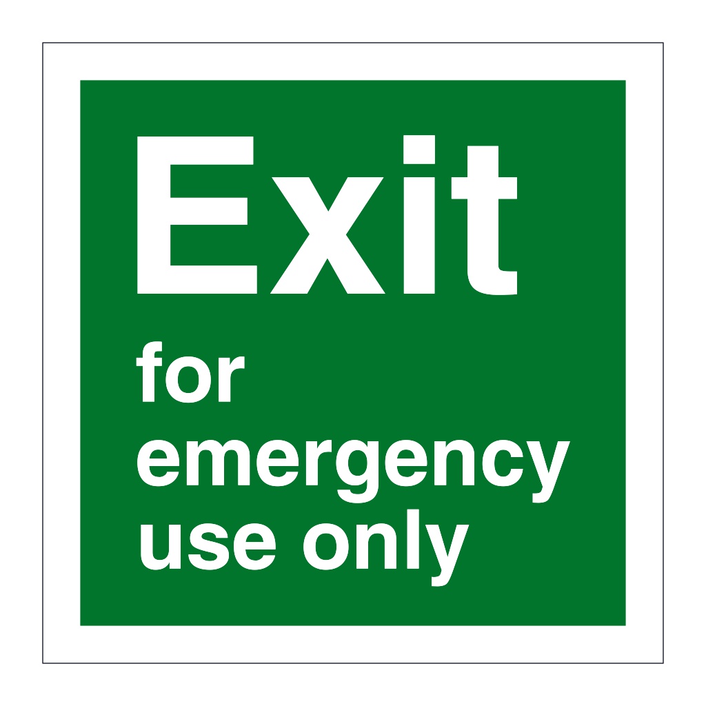 Exit for emergency use only (Marine Sign)