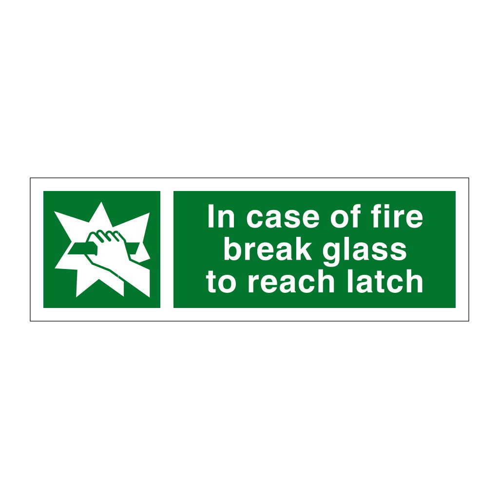 In case of fire break glass to reach latch (Marine Sign)