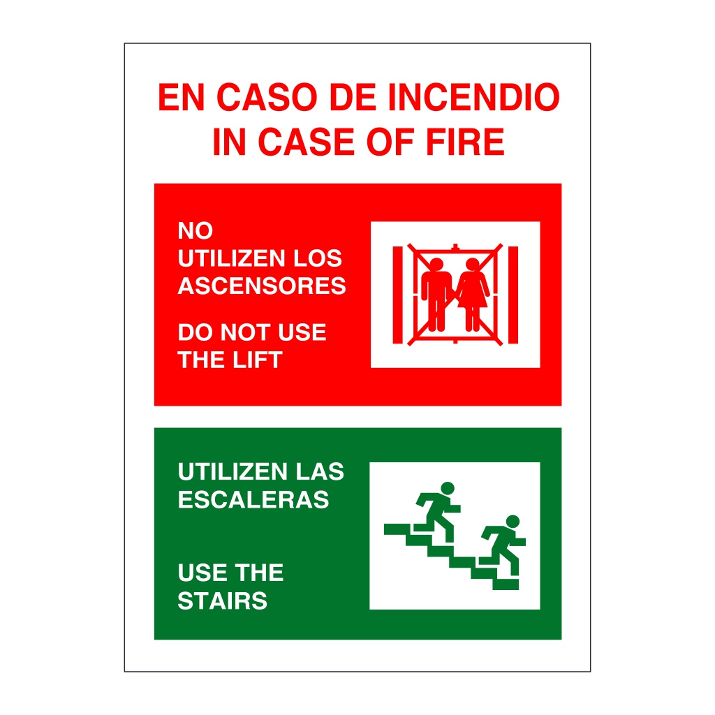 In case of fire Do not use the lift Bilingual English Spanish (Marine Sign)