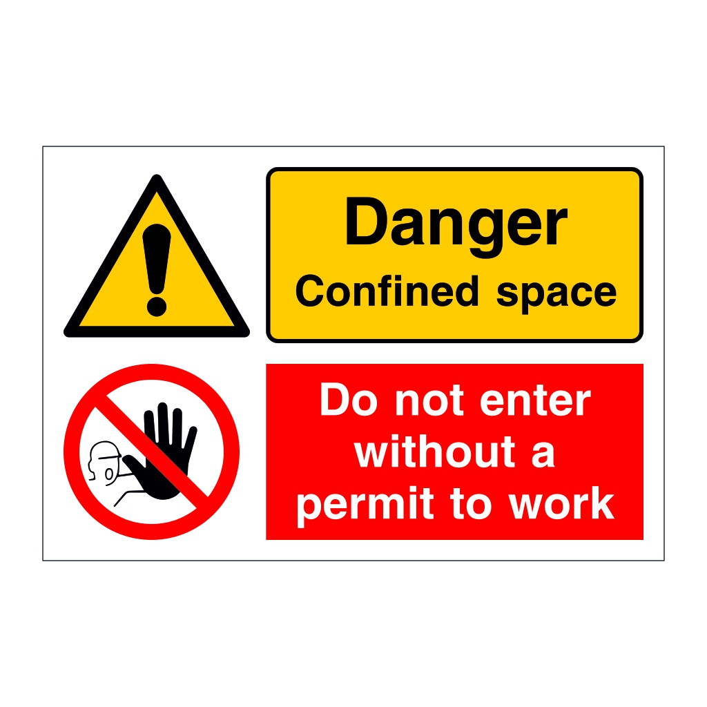 Danger Confined space Do not enter without a permit to work (Marine Sign)