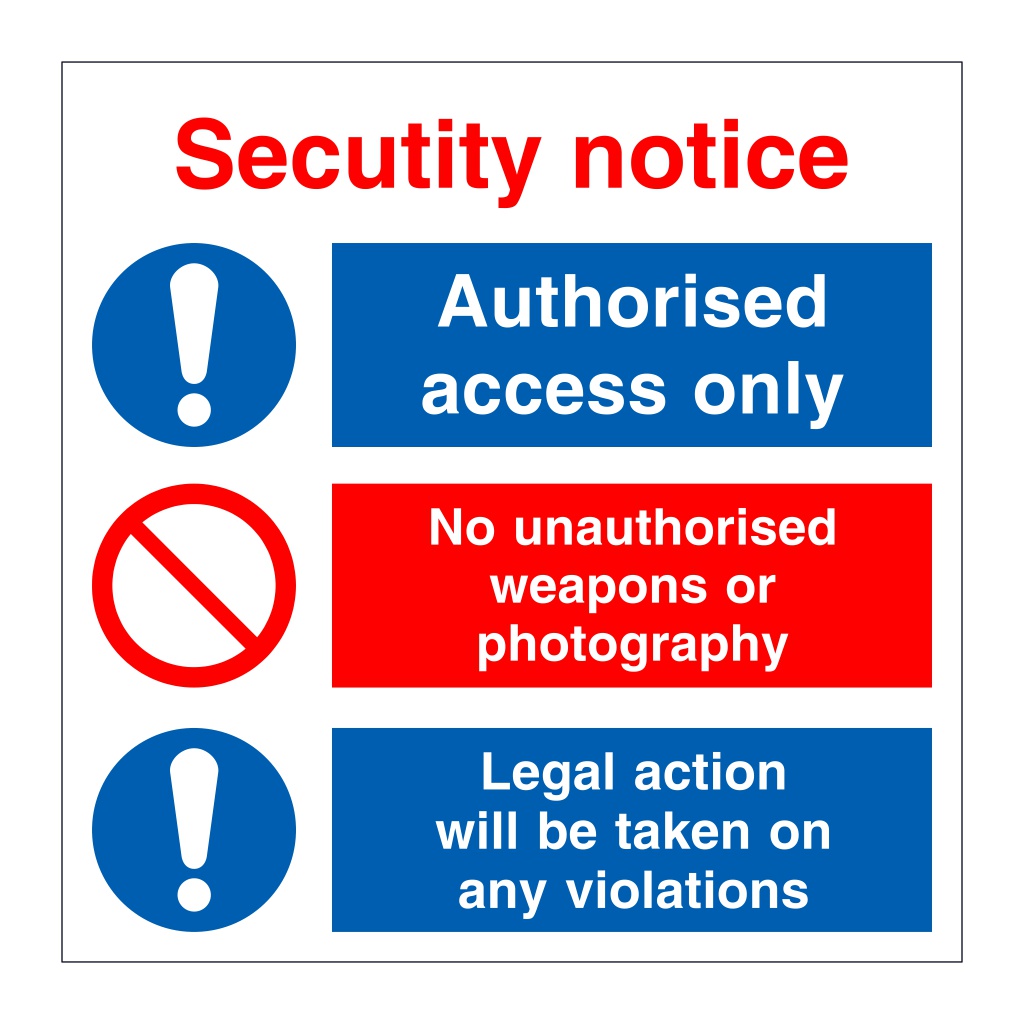 Security notice Authorised access only (Marine Sign)