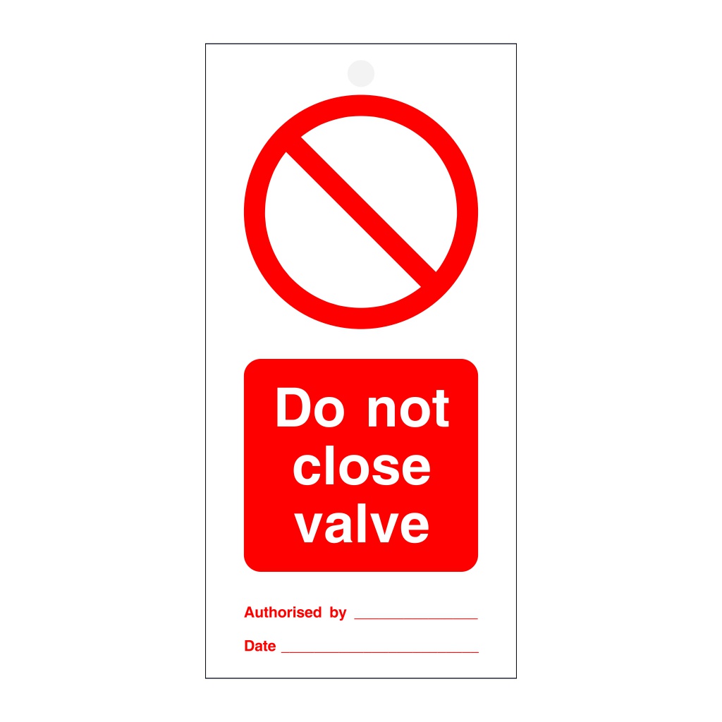 Do not close valve tie tag Pack of 10 (Marine Sign)