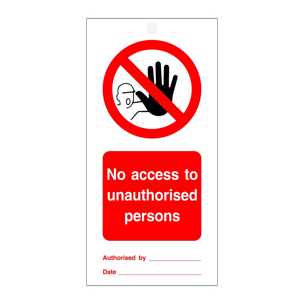 No access to unauthorised persons Tie Tag Pack of 10 (Marine Sign)