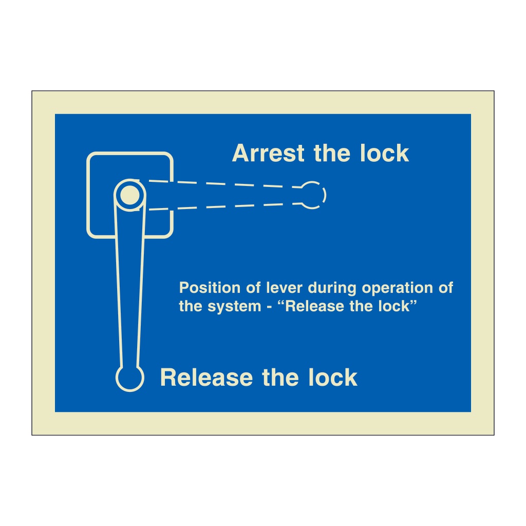 Arrest Release the lock guidance (Offshore Wind Sign)