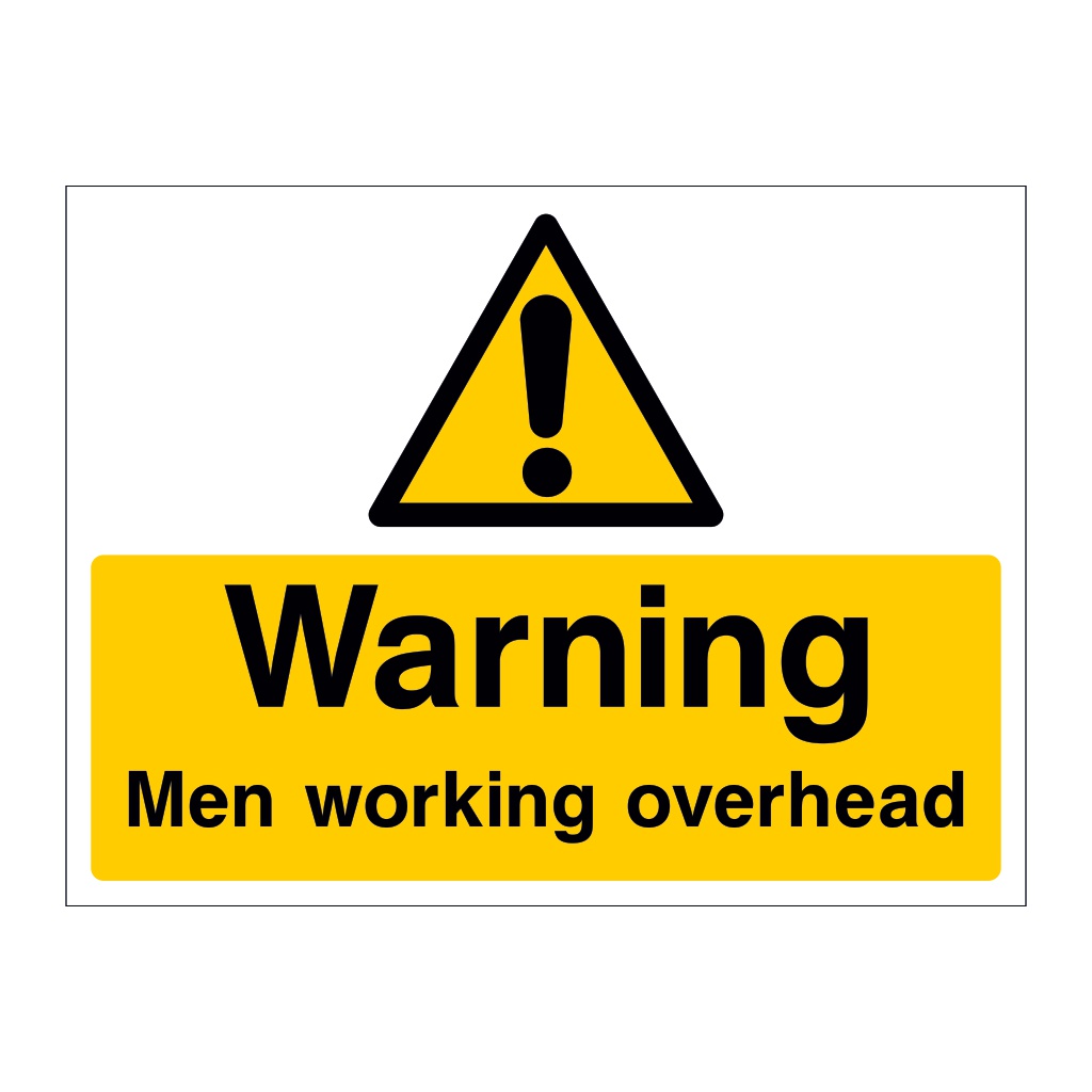 Warning Men working overhead sign