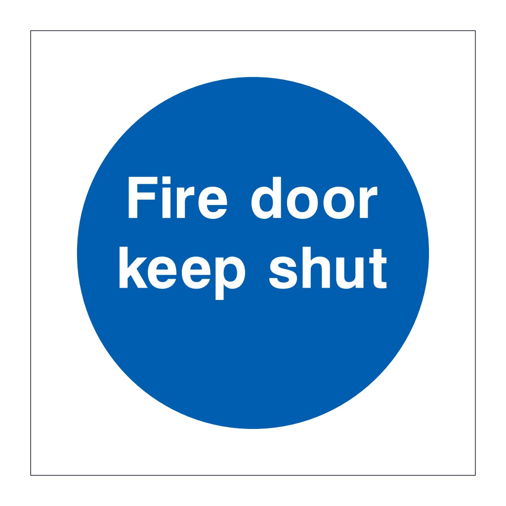 Fire Door keep shut sign