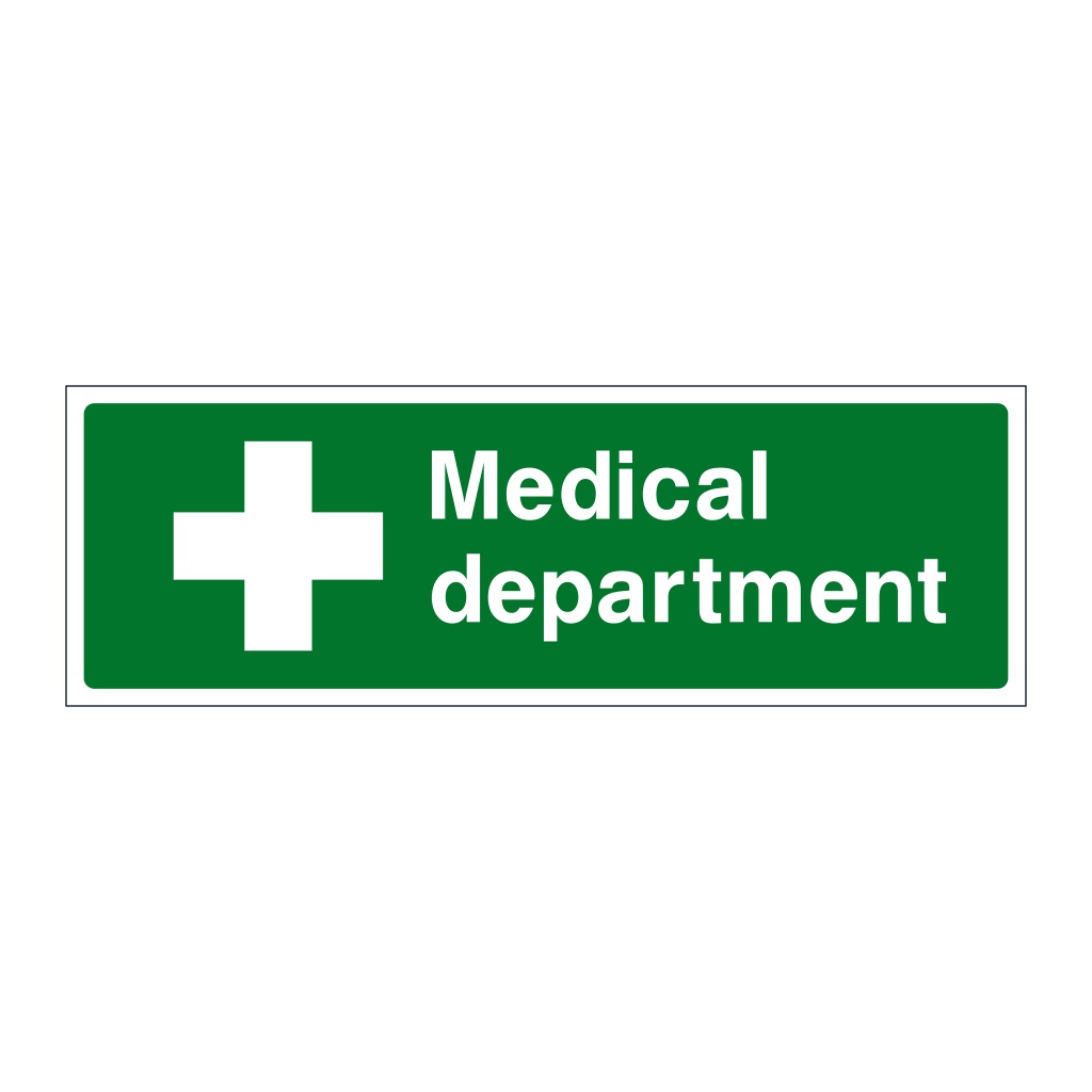 Medical department sign