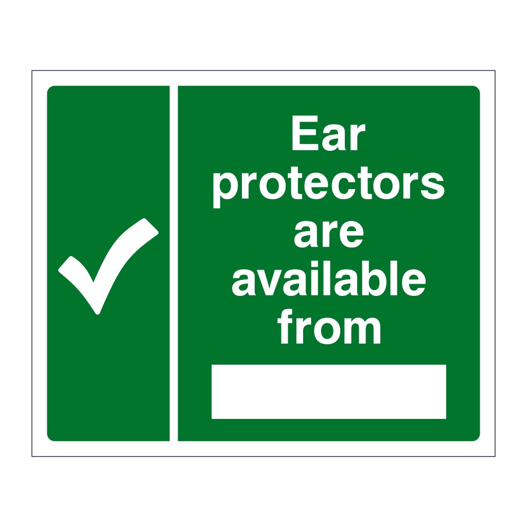 Ear protectors are available from sign