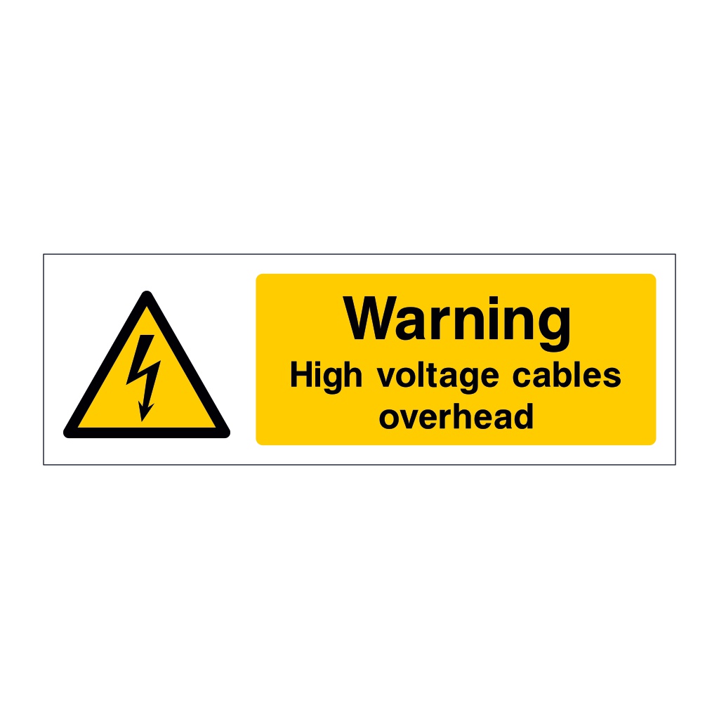 Warning High voltage cables overhead sign