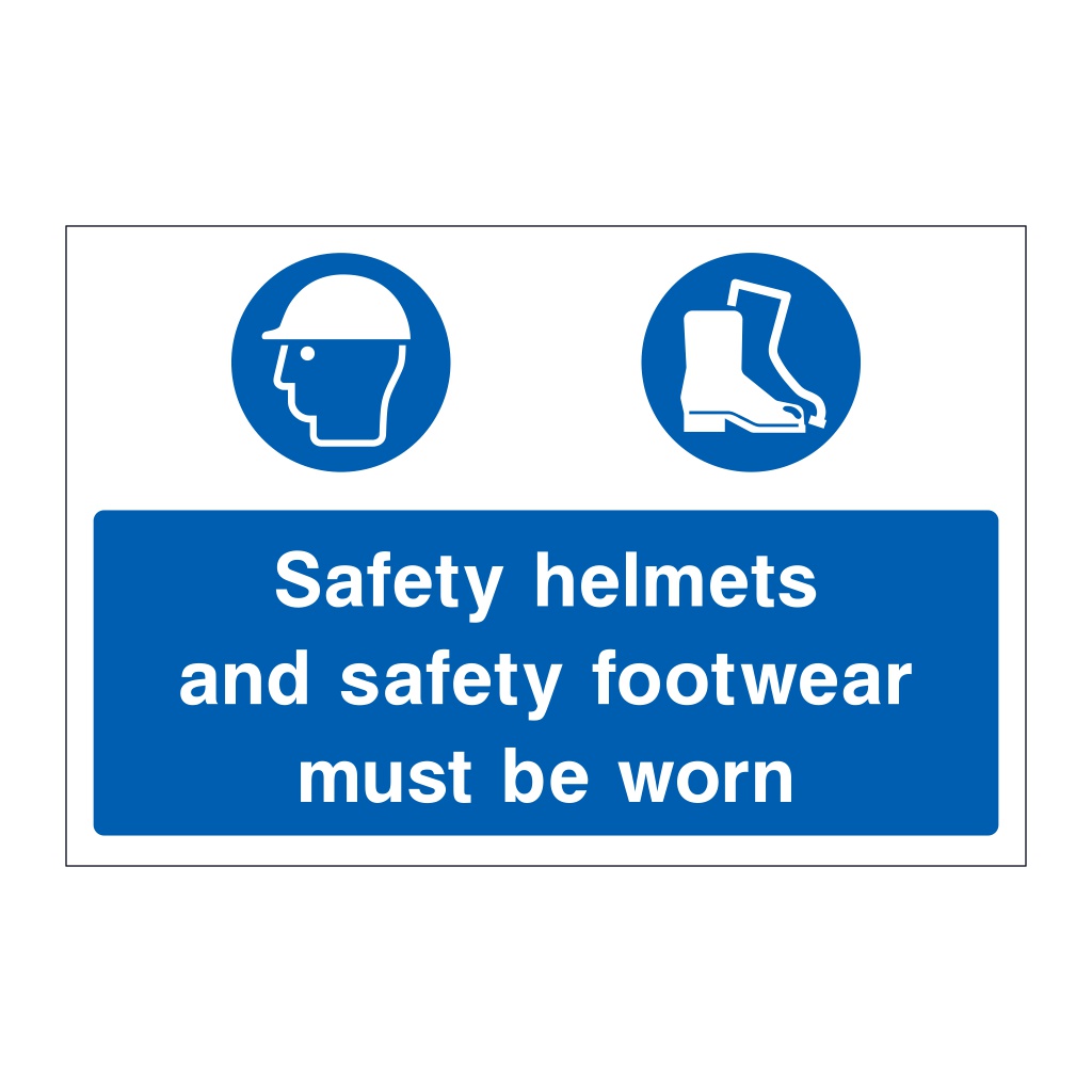 Safety helmets and safety footwear must be worn sign