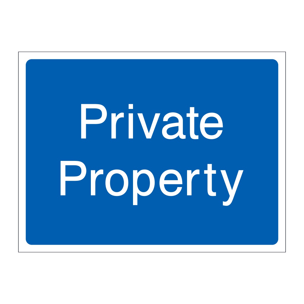 Private property sign