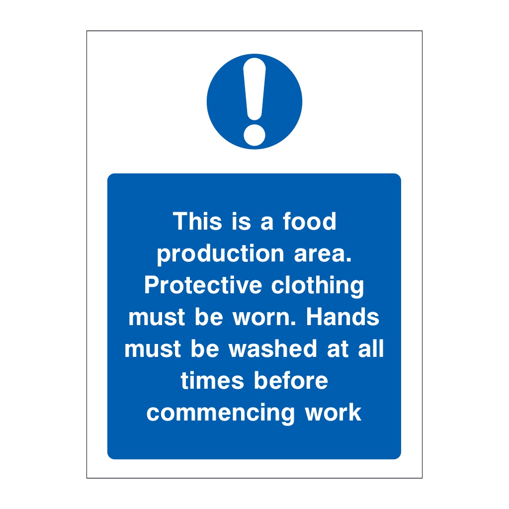 This is a food production area sign