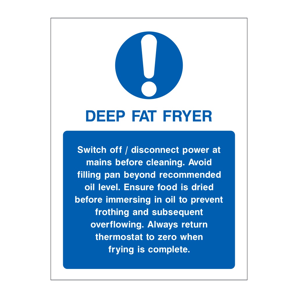 Deep fat fryer sign