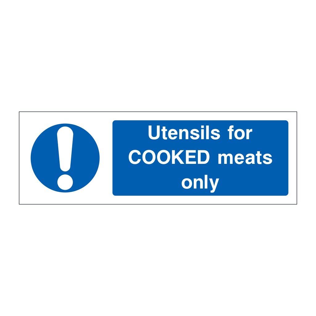 Utensils for cooked meats only sign