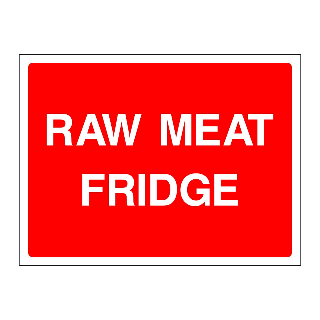 Raw meat fridge sign