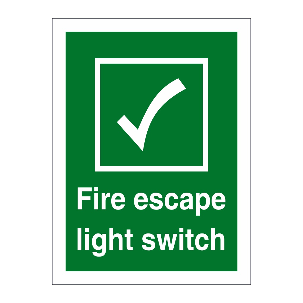 Fire escape light switch sign