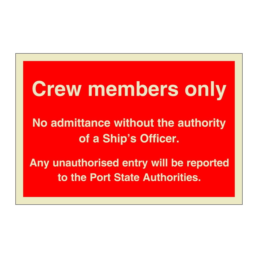 Crew Members Only (Marine Sign)